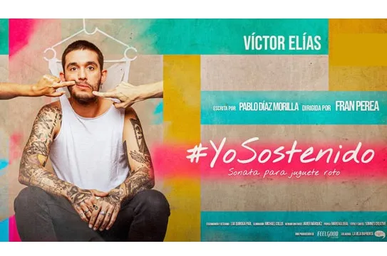 Víctor Elías: "#Yosostenido. Sonata para juguete roto"