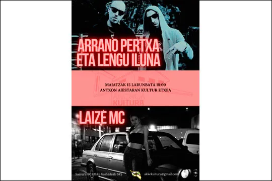 Arrano Pertxa & Lengu Iluna + Laize MC