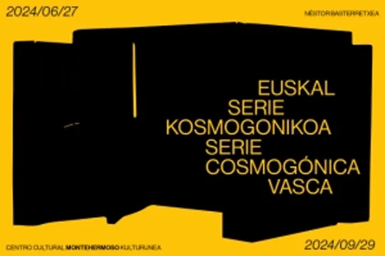 "Euskal Serie Kosmogonikoa. Néstor Basterretxea"