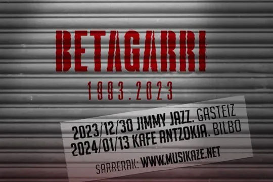 Betagarri - Concierto 30º aniversario (Gasteiz-Jimmy Jazz)