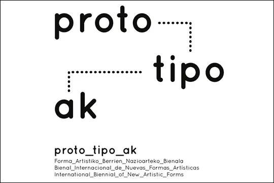 Prototipoak 2023 - Bienal Internacional de Nuevas Formas Artísticas
