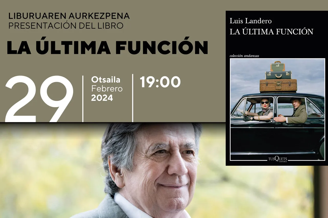 Presentación de libro: ?LA ÚLTIMA FUNCIÓN?, Luis Landero