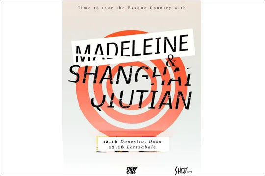 Madeleine + Shanghai Qiutian