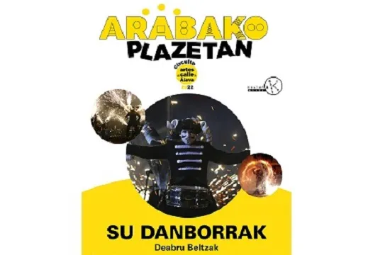 Arabako Plazetan 2022: "Su Danborrak"