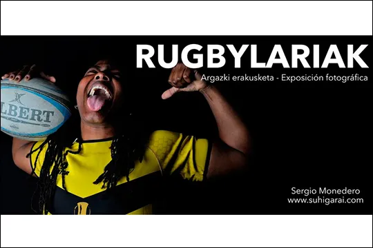"Rugbylariak", Sergio Monederoren erakusketa