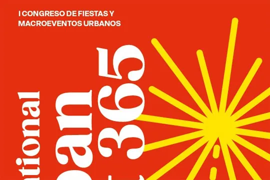 "I Congreso Internacional de Fiestas y Macroeventos Urbanos"