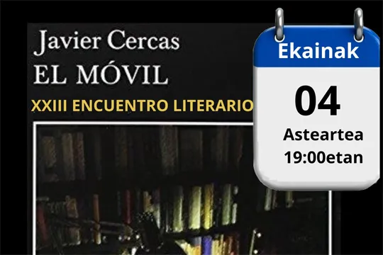 Presentación de libro: "El móvil" (Javier Cercas)