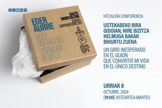 Conferencia de Eder Aurre: "Un giro inesperado en el guion que convirtió mi vida en el único destino"