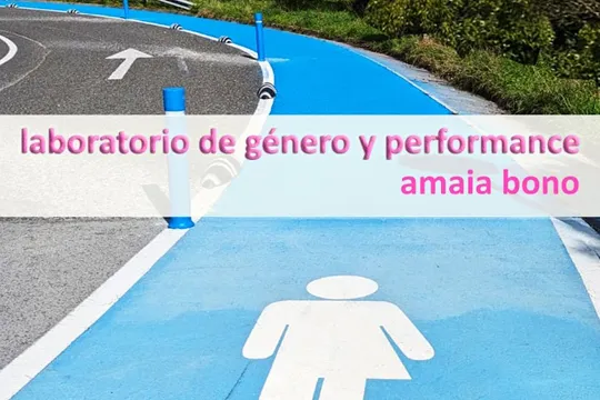 LABORATORIO DE GÉNERO Y PERFORMANCE