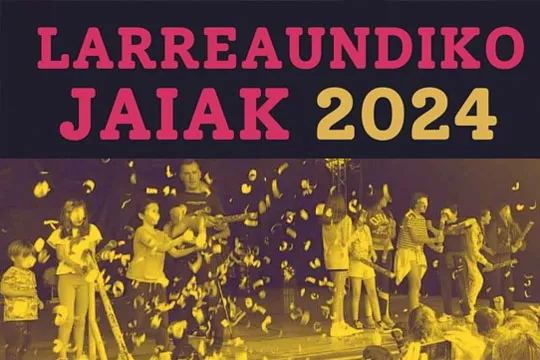 Programa de Fiestas de Larreaundi 2024 en Irun