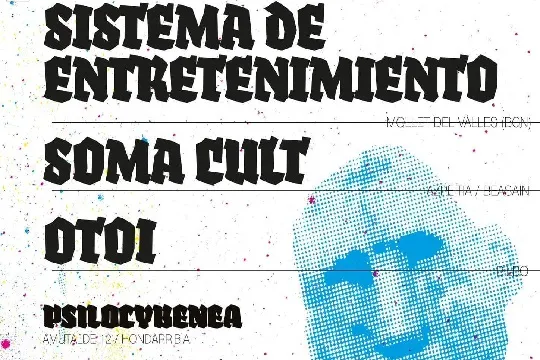 SISTEMA DE ENTRETENIMIENTO + OTOI + SOMA CULT