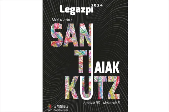 Programa Fiestas Santikutzak 2024 en Legazpi