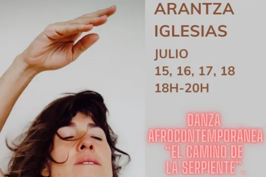 Danza afrocontemporánea con Arantza Iglesias: "El camino de la serpiente"
