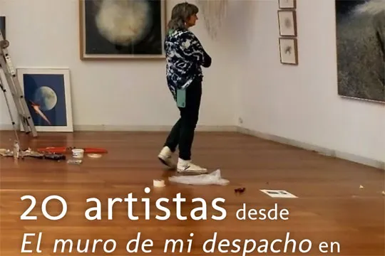 "20 artistas desde El Muro de mi despacho"