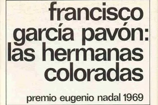 Club de lectura: Novela negra: "Las hermanas coloradas" (Francisco García Pavón)