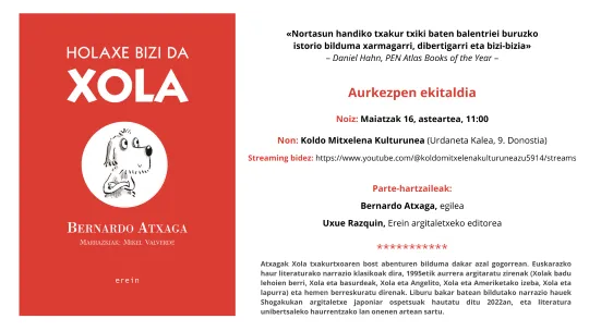 Presentación del libro "Holaxe bizi da Xola."