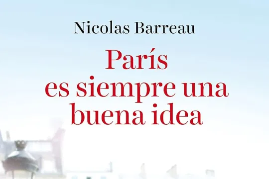 Irakurketa kluba: Literatura erromantikoa: "Un paseo por París siempre es buena idea" (Nicolas Barreau)