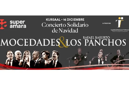 CONCIERTO SOLIDARIO DE NAVIDAD DE SUPER AMARA: Mocedades + Los panchos