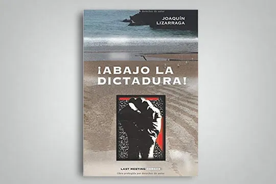 Presentación del libro "¡Abajo la dictadura!"