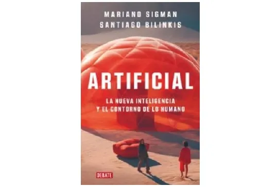 Presentación del libro "Artificial. El debate sobre el potencial de la inteligencia artificial"