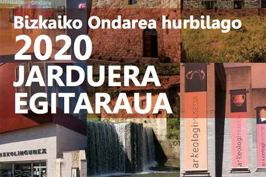 Bizkaia te acerca su Patrimonio: programa de actividades 2020