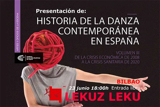 Presentación del libro: "Historia de la Danza Contemporánea en España"