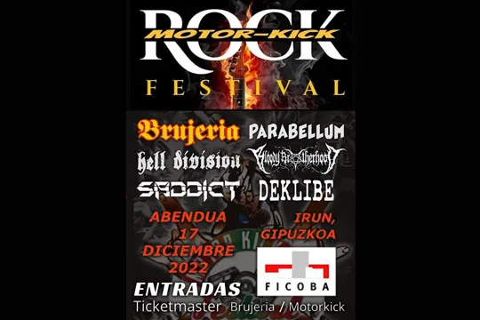 Motor Kick Rock 2022: Brujeria + Parabellum + Hell Division + Bloody Brotherhood + Saddict + Deklibe