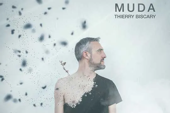 Thierry Biscary: "Muda"
