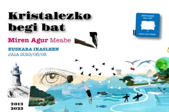 Lectura continuada de clásicos 2023: "Kristalezko begi bat" (Miren Agur Meabe)