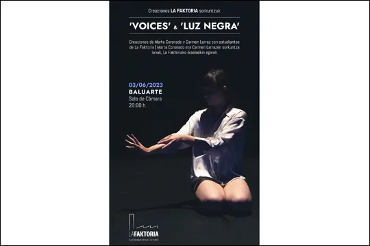"Voices" + "Luz Negra"