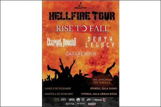 Hellfire Tour: Rise To Fall + Eternal Psycho + Death & Legacy + A Dark Reborn
