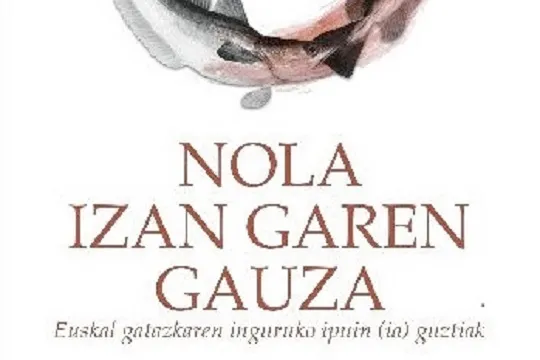Presentación de la recopilación de cuentos "Nola izan garen gauza"