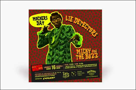 Mockers Day: Lie Detectors + Micky&The Buzz