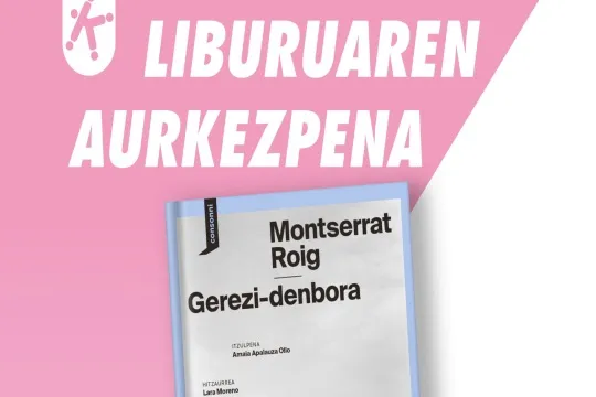 Liburu aurkezpena: "Gerezi-danbora" (Montserrat Roig)