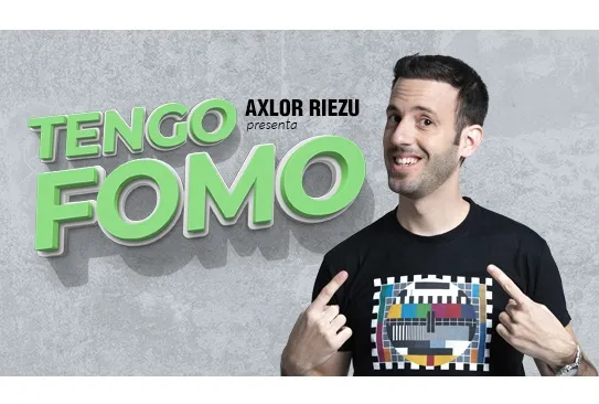 Axlor Riezu: "Tengo FOMO"