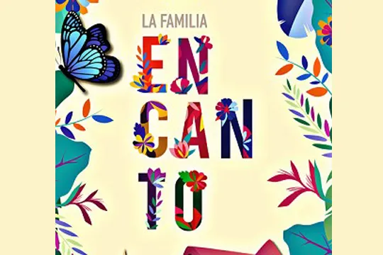"La Familia ENCANTO. El Musical"