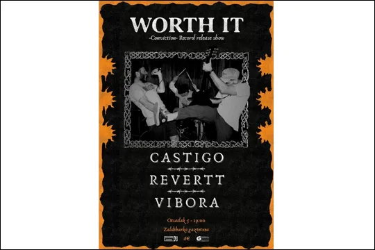 WORTH IT + CASTIGO + REVERTT + VIBORA