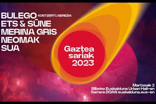 Gaztea sariak 2023: ETS + Bulego + Merina Gris + Neomak + Sua + Süne