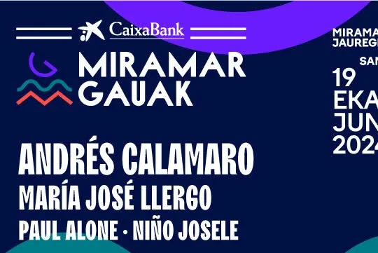 Miramar Gauak 2024: ANDRÉS CALAMARO + MARIA JOSÉ LLERGO + PAUL ALONE + NIÑO JOSELE