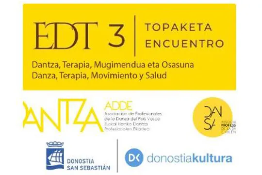 EDT-3 ENCUENTRO DE DANZA, TERAPIA, MOVIMIENTO Y SALUD