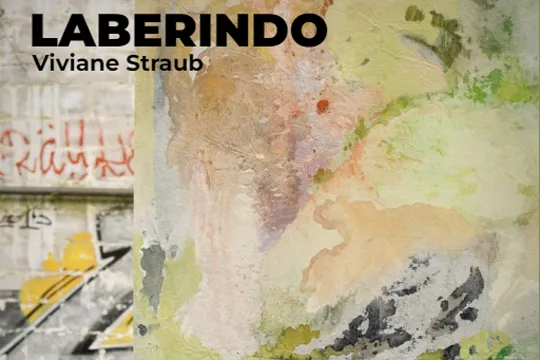 "Laberindo", Viviane Straub-en erakusketa