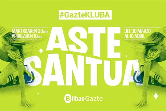 Programa #GazteKLUBA Semana Santa 2021