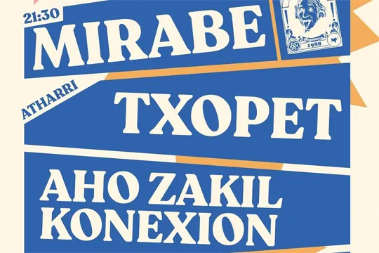 MIRABE + TXOPET + AHO ZAKIL KONEKXION