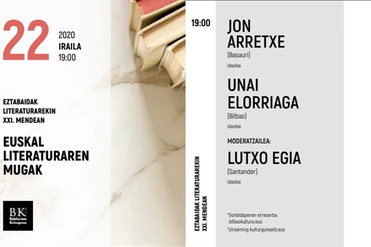 Jon Arretxe y Unai Elorriaga: "Euskal literaturaren mugak"