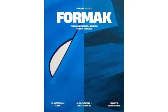 "Formak" Thomas Berthuel Bonnes de Bayona & Gorka Gondra de Bilbao