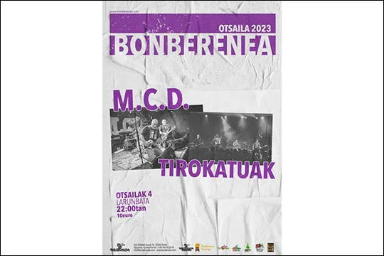 M.C.D. + Tirokatuak