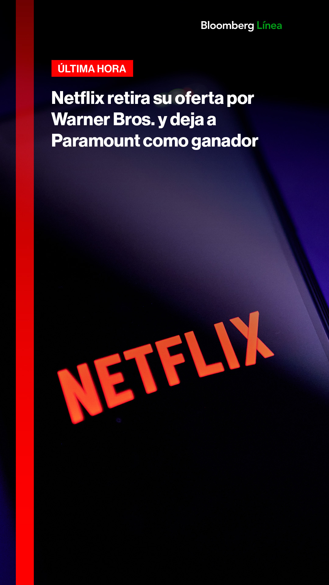 Netflix retira su oferta por Warner