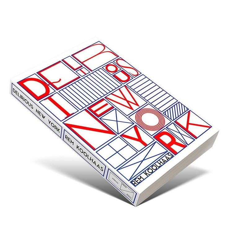 Delirious New York” kitabını arıyorum – Türkçe baskısı da olur