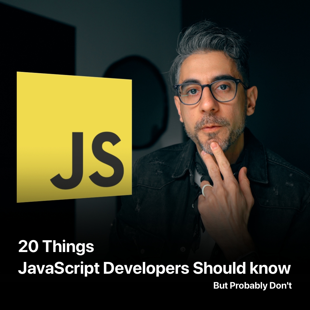 20 Things JavaScript Developers Should Know