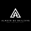 Always Be Building by Max Gagliardi